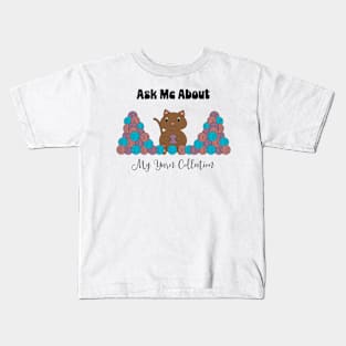 Ask Me About My Yarn Collection Cat Kids T-Shirt